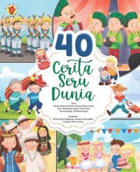 40 Cerita Seru Dunia