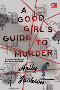 Image of A GOOD GIRL\'S GUIDE TO MURDER