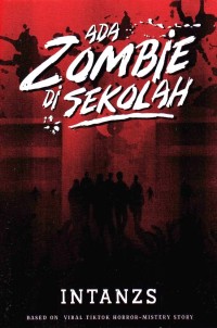ADA ZOMBIE DI SEKOLAH
