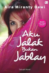 Aku Jalak bukan Jablay