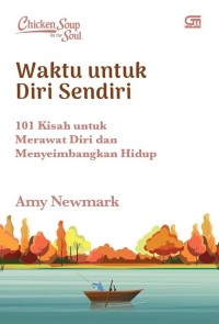Image of Chicken Soup for the Soul : Waktu untuk Diri Sendiri