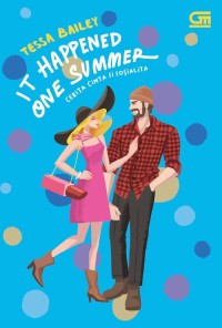 Image of IT HAPPENED ONE SUMMER : CERITA CINTA SI SOSIALITA