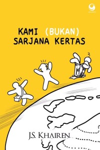 Image of KAMI (BUKAN) SARJANA KERTAS