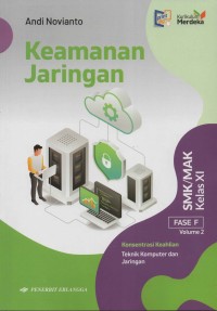 Keamanan Jaringan SMK/MAK Kelas XI Fase F Volume 2