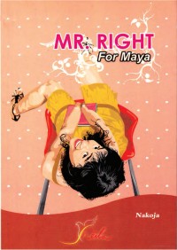 Mr. Right For Maya