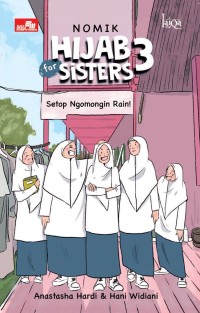 NOMIK HIJAB FOR SISTERS 3: SETOP NGOMONGIN RAIN!