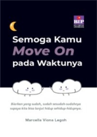 Semoga Kamu Move On pada Waktunya