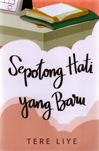 Image of SEPOTONG HATI YANG BARU