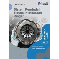 Sistem Pemindah Tenaga Kendaraan Ringan SMK/MAK Kelas XI Fase F