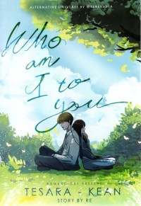 Image of Who Am I To You