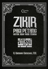 Image of Zikir Pagi Petang untuk Jiwa yang Tenang